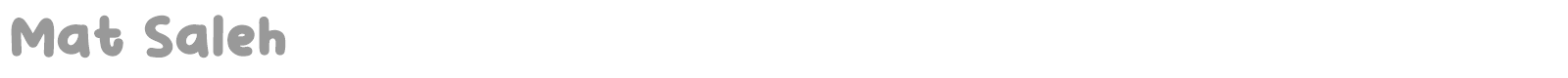 Mat Saleh font preview